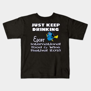 Just Keep Drinking Epcot Shirt Kids T-Shirt